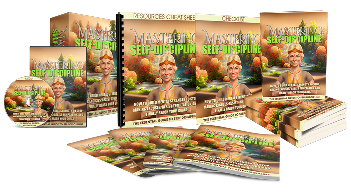 Mastering Self Discipline