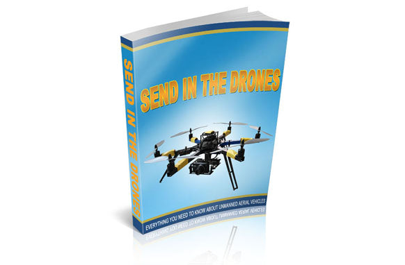Send In The Drones